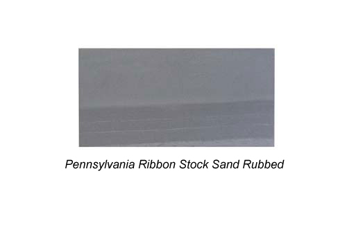 Pennsylvania Ribbon Stock Sand Rubbed